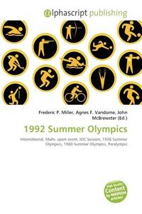 1992 Summer Olympics edito da Vdm Publishing House