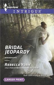Bridal Jeopardy di Rebecca York, Ruth Glick edito da Harlequin