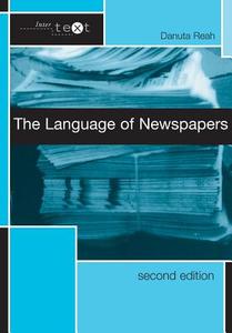 The Language of Newspapers di Danuta Reah edito da Taylor & Francis Ltd