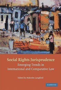 Social Rights Jurisprudence edito da Cambridge University Press