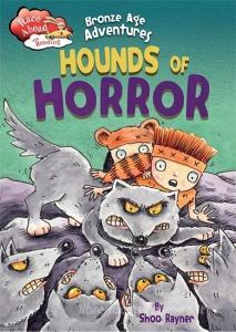 Race Ahead With Reading: Bronze Age Adventures: Hounds of Horror di Shoo Rayner edito da Hachette Children's Group