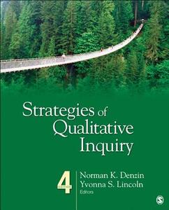 Strategies of Qualitative Inquiry di Norman K. Denzin edito da SAGE Publications, Inc