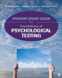 Student Study Guide for Foundations of Psychological Testing di Thomas A. Stetz edito da SAGE Publications, Inc
