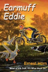 Earmuff Eddie di Ernest Horn edito da Reader Reach Media
