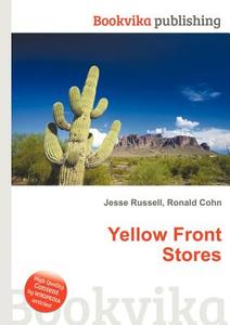 Yellow Front Stores edito da Book On Demand Ltd.