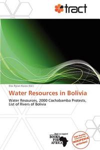 Water Resources In Bolivia edito da Cede Publishing