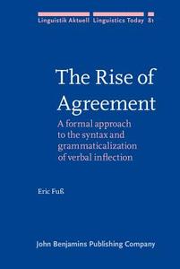 The Rise Of Agreement di Eric Fuss edito da John Benjamins Publishing Co