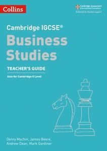 Cambridge IGCSE (TM) Business Studies Teacher's Guide di Denry Machin, James Beere, Andrew Dean, Mark Gardiner edito da HarperCollins Publishers