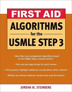 First Aid Algorithms For The Usmle Step 3 di Jordan M. Steinberg edito da Mcgraw-hill Education - Europe