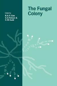 The Fungal Colony edito da Cambridge University Press