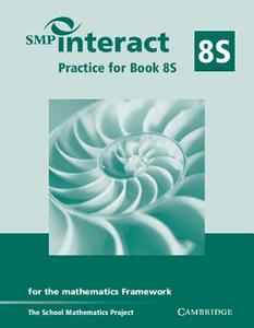 Smp Interact Practice For Book 8s di School Mathematics Project edito da Cambridge University Press