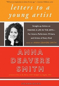 Letters to a Young Artist di Anna Deavere Smith edito da Blackstone Audiobooks
