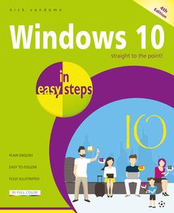 Windows 10 in easy steps di Nick Vandome edito da In Easy Steps Limited