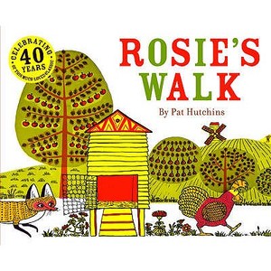 Rosie's Walk di Pat Hutchins edito da Random House Children's Publishers UK
