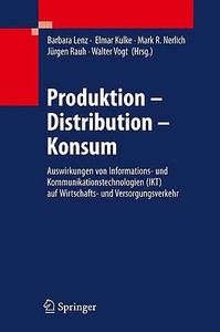 Produktion - Distribution - Konsum edito da Springer-Verlag GmbH