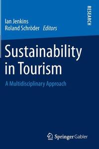 Sustainability in Tourism edito da Gabler, Betriebswirt.-Vlg