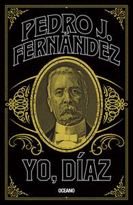 Yo, Díaz di Pedro J. Fernández edito da OCEANO