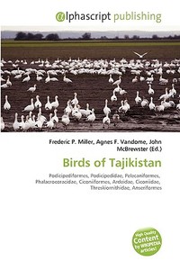 Birds Of Tajikistan edito da Vdm Publishing House