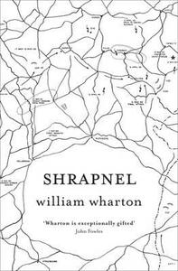Shrapnel di William Wharton edito da Harpercollins Publishers