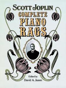 Complete Piano Rags di Scott Joplin edito da Dover Publications Inc.