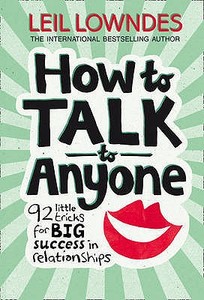 How to Talk to Anyone di Leil Lowndes edito da HarperCollins Publishers