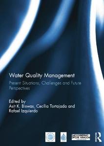 Water Quality Management di Asit K. Biswas edito da Routledge