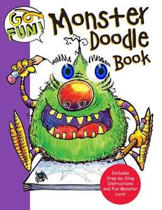 Go Fun! Monster Doodle Book di Andrews Mcmeel Publishing edito da ANDREWS & MCMEEL