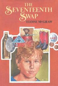 Seventeenth Swap di Eloise McGraw edito da Margaret K. McElderry Books