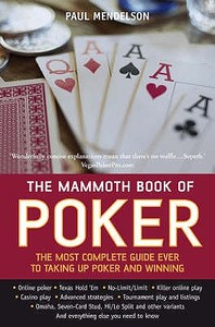 The Mammoth Book of Poker di Paul Mendelson edito da Little, Brown Book Group