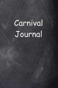 Carnival Journal: (Notebook, Diary, Blank Book) di Distinctive Journals edito da Createspace Independent Publishing Platform