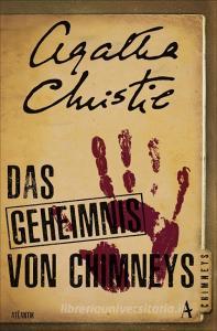 Das Geheimnis von Chimneys di Agatha Christie edito da Atlantik Verlag