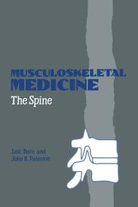 Musculoskeletal Medicine di L. Burn, J. K. Paterson edito da Springer Netherlands