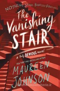 The Vanishing Stair di Maureen Johnson edito da Harper Collins Publ. USA