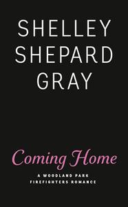 Coming Home di Shelley Shepard Gray edito da BERKLEY BOOKS