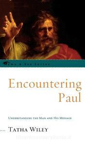 Encountering Paul di Tatha Wiley edito da Rowman & Littlefield Publishers, Inc.