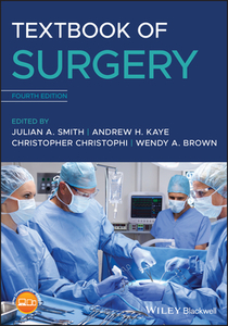 Textbook Of Surgery 4th Edition di JULIAN A. SMITH edito da Wiley