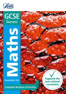 GCSE 9-1 Maths Foundation Complete Revision & Practice di Letts GCSE edito da Letts Educational