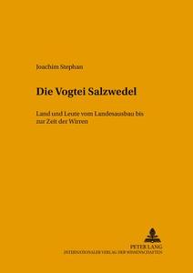 Die Vogtei Salzwedel di Joachim Stephan edito da Lang, Peter GmbH