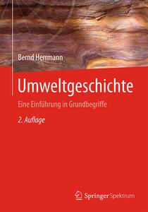 Umweltgeschichte di Bernd Herrmann edito da Springer-Verlag GmbH
