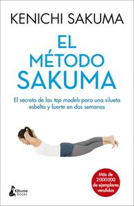 El Metodo Sakuma di Kenichi Sakuma edito da ATICO