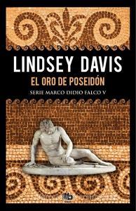 El oro de Poseidón di Lindsey Davis edito da B de Bolsillo (Ediciones B)