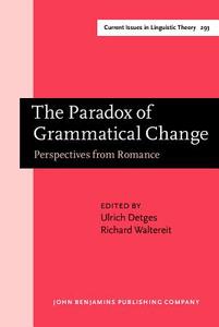 The Paradox Of Grammatical Change edito da John Benjamins Publishing Co