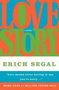 Love Story di Erich Segal edito da William Morrow & Company