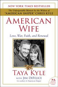 American Wife di Taya Kyle, Jim DeFelice edito da HarperCollins Publishers Inc