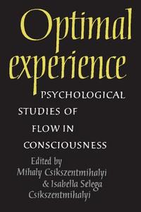 Optimal Experience di Csikszetmiha edito da Cambridge University Press