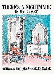 There's a Nightmare in My Closet di Mercer Mayer edito da TURTLEBACK BOOKS