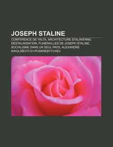 Joseph Staline: Architecture Stalinienne di Livres Groupe edito da Books LLC, Wiki Series