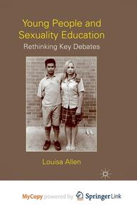 Young People and Sexuality Education di L. Allen edito da Palgrave Macmillan