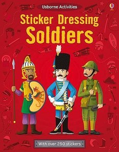 Sticker Dressing Soldiers di Kate Davies edito da Usborne Publishing Ltd