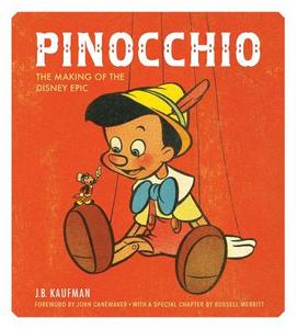 Pinocchio di J. B. Kaufman edito da Weldon Owen, Incorporated